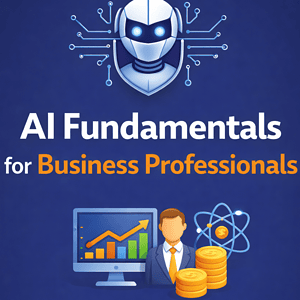 AI fundamentals for business professionals with a robot icon and data analysis visuals.